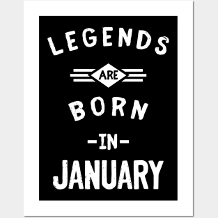 legends born in january Posters and Art